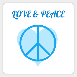 LOVE & PEACE Magnet